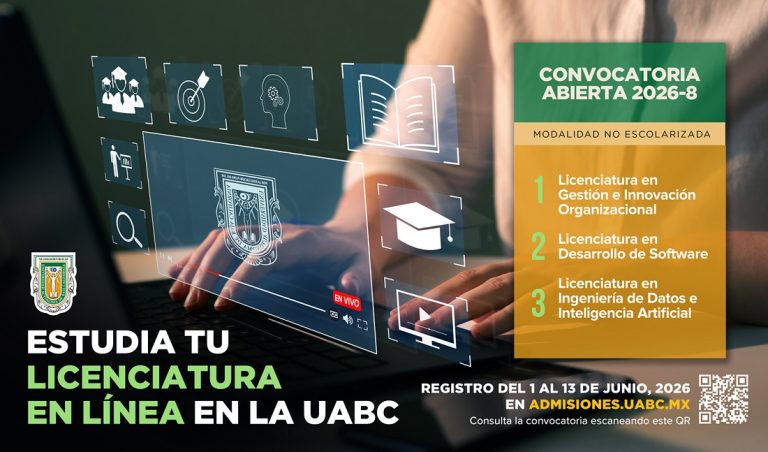 Abre UABC convocatoria 2026-8 para licenciaturas en modalidad no escolarizada